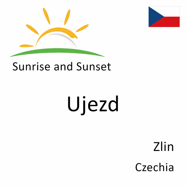 Sunrise and sunset times for Ujezd, Zlin, Czechia