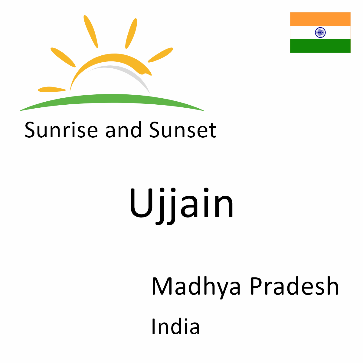 Sunrise and Sunset Times in Ujjain, Madhya Pradesh, India