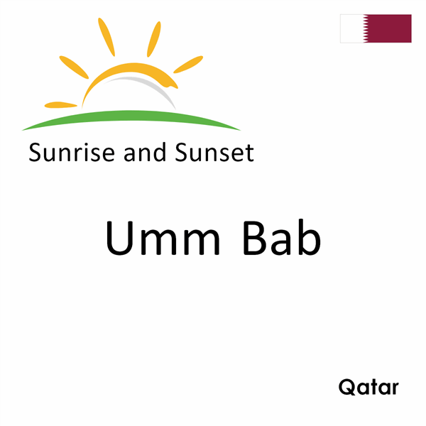 Sunrise and sunset times for Umm Bab, Qatar