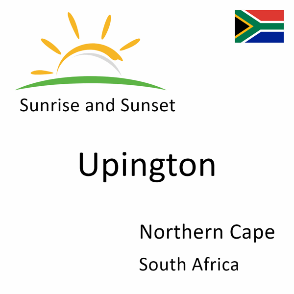 Sunrise and sunset times for Upington, Northern Cape, South Africa