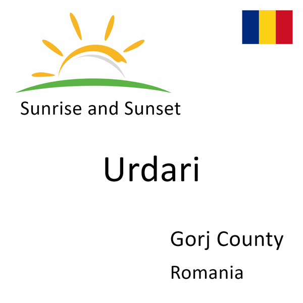 Sunrise and sunset times for Urdari, Gorj County, Romania