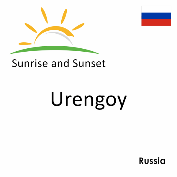 Sunrise and sunset times for Urengoy, Russia