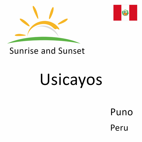 Sunrise and sunset times for Usicayos, Puno, Peru