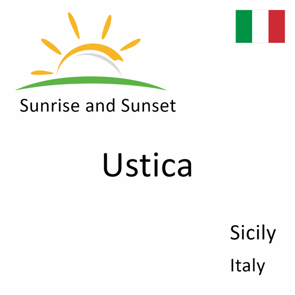 Sunrise and sunset times for Ustica, Sicily, Italy