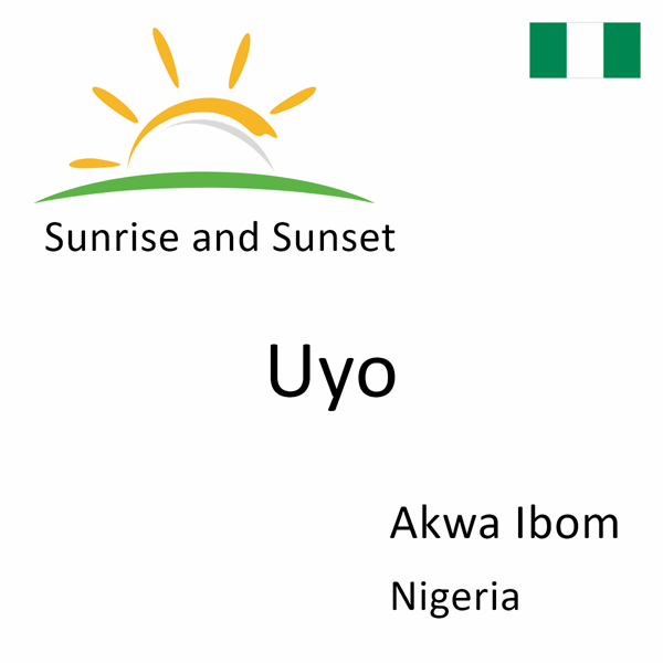 Sunrise and sunset times for Uyo, Akwa Ibom, Nigeria