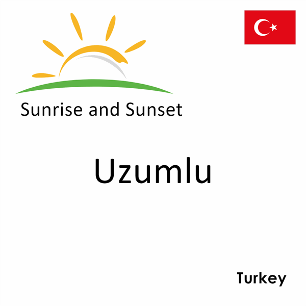 Sunrise and sunset times for Uzumlu, Turkey