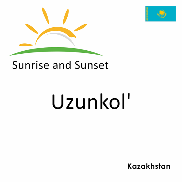 Sunrise and sunset times for Uzunkol', Kazakhstan