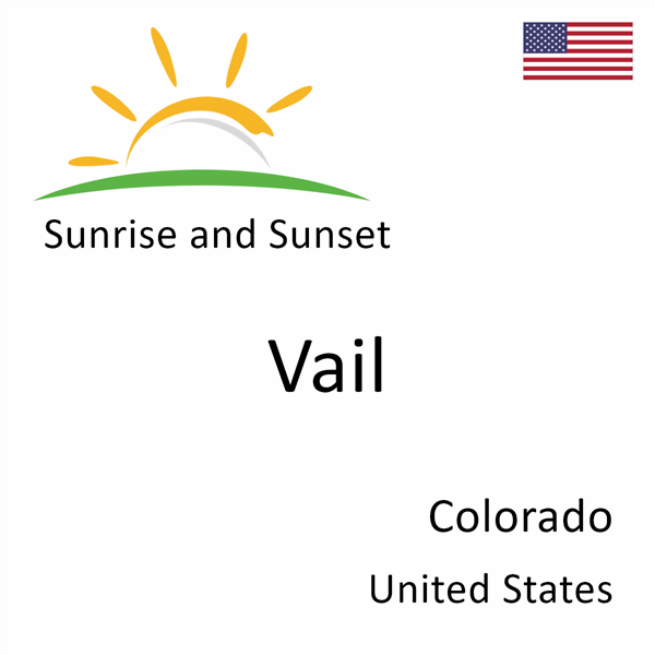 Sunrise and sunset times for Vail, Colorado, United States