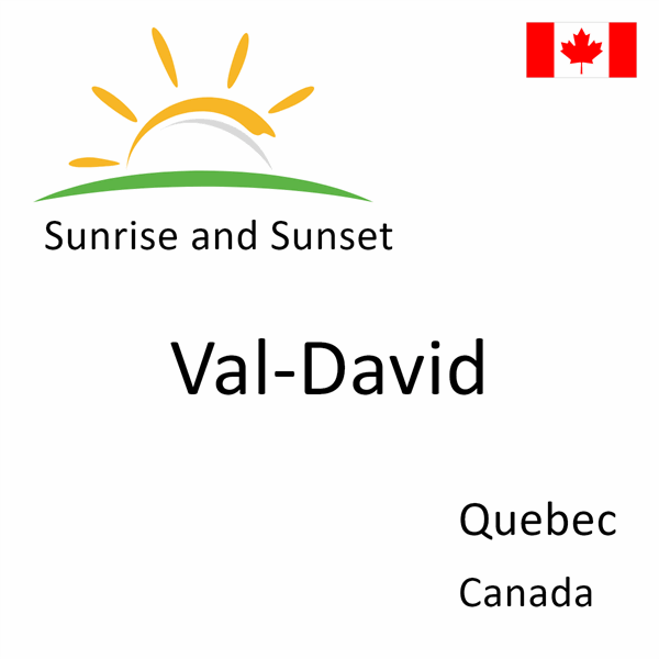 Sunrise and sunset times for Val-David, Quebec, Canada