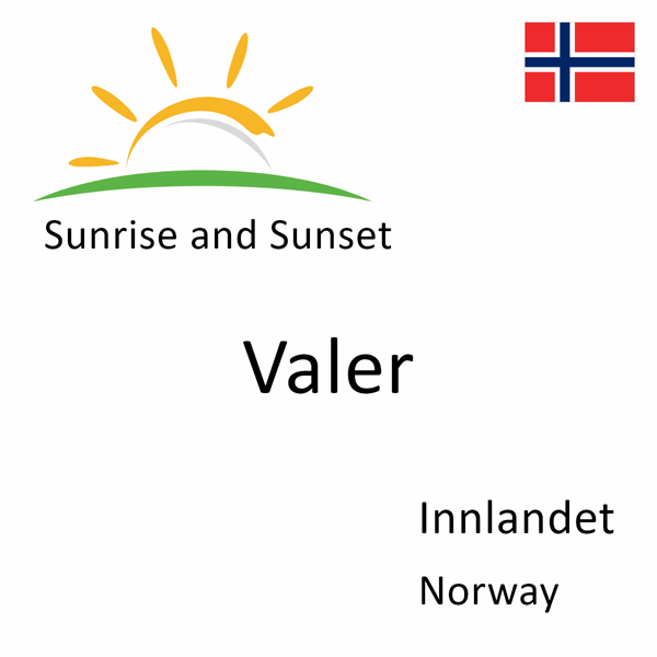 Sunrise and sunset times for Valer, Innlandet, Norway
