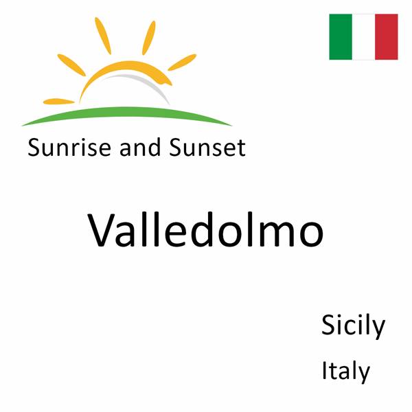 Sunrise and sunset times for Valledolmo, Sicily, Italy