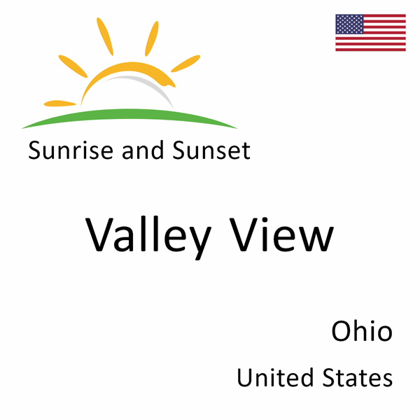 Sunrise and sunset times for Valley View, Ohio, United States