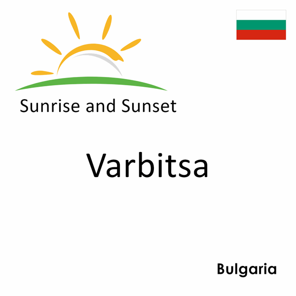 Sunrise and sunset times for Varbitsa, Bulgaria