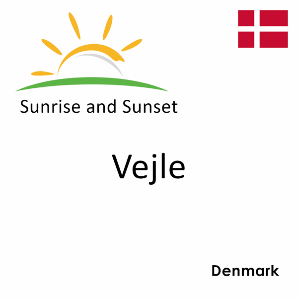 Sunrise and sunset times for Vejle, Denmark