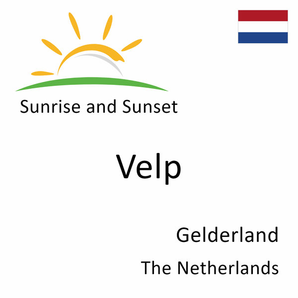 Sunrise and sunset times for Velp, Gelderland, The Netherlands