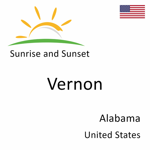 Sunrise and sunset times for Vernon, Alabama, United States