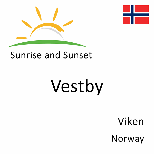 Sunrise and sunset times for Vestby, Viken, Norway