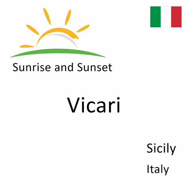 Sunrise and sunset times for Vicari, Sicily, Italy