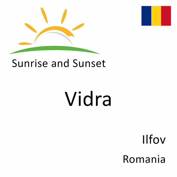 Sunrise and sunset times for Vidra, Ilfov, Romania