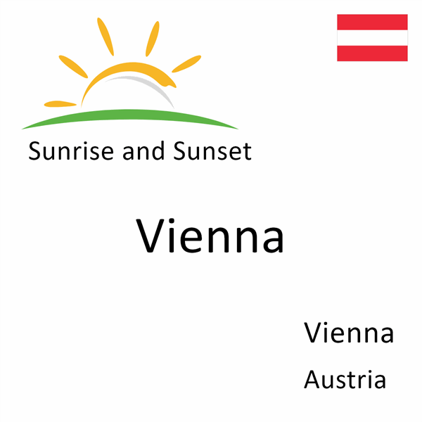 Sunrise and sunset times for Vienna, Vienna, Austria