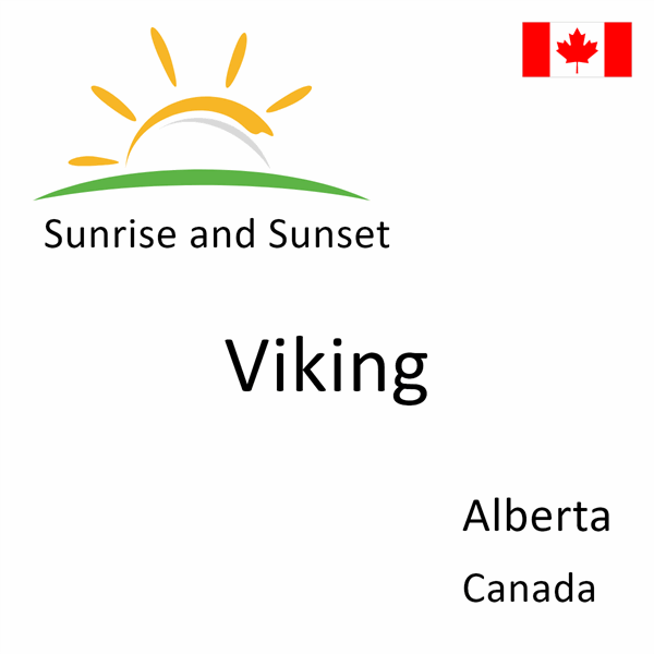 Sunrise and sunset times for Viking, Alberta, Canada