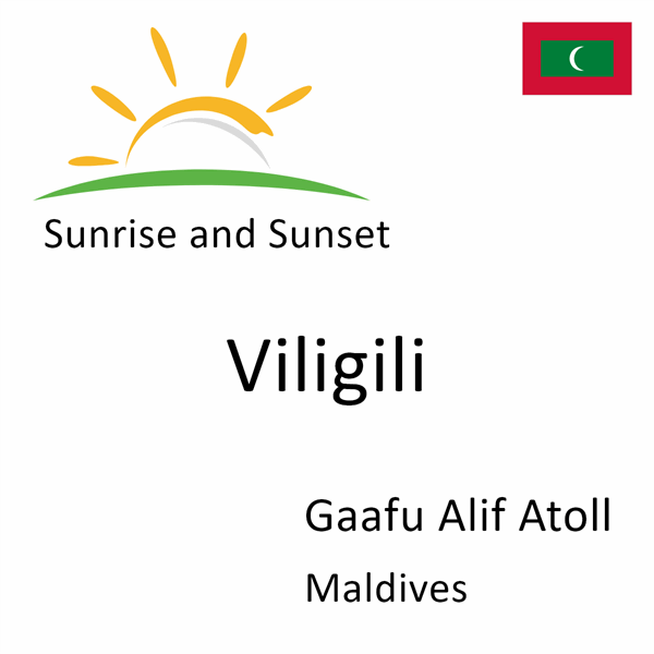 Sunrise and sunset times for Viligili, Gaafu Alif Atoll, Maldives
