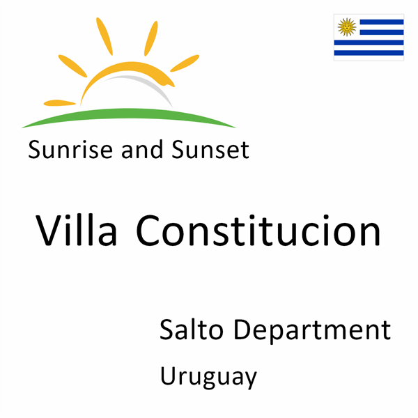 Sunrise and sunset times for Villa Constitucion, Salto Department, Uruguay