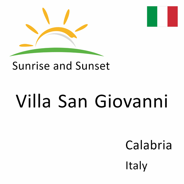 Sunrise and sunset times for Villa San Giovanni, Calabria, Italy