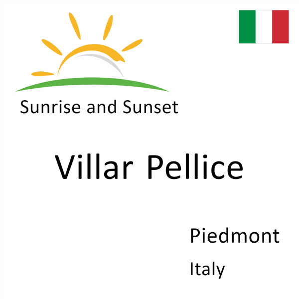 Sunrise and sunset times for Villar Pellice, Piedmont, Italy