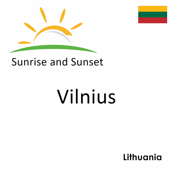 Sunrise and sunset times for Vilnius, Lithuania