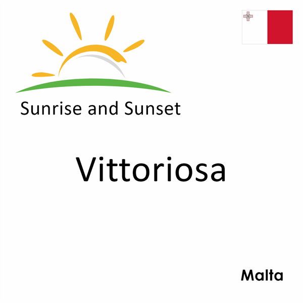 Sunrise and sunset times for Vittoriosa, Malta