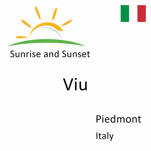 Sunrise and sunset times for Viu, Piedmont, Italy