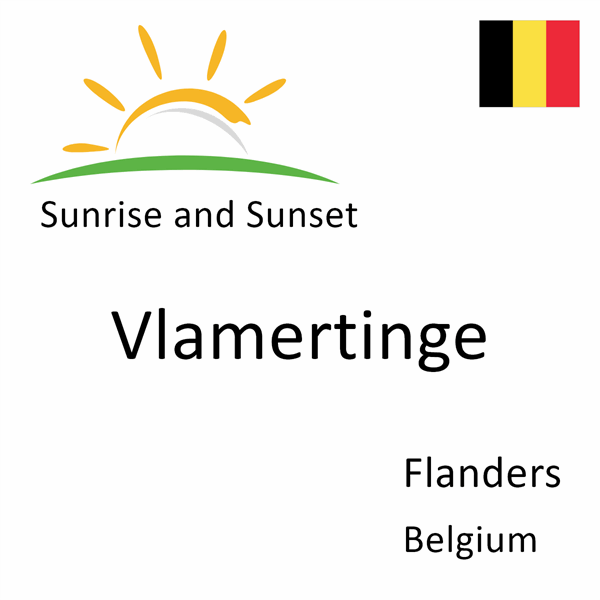 Sunrise and sunset times for Vlamertinge, Flanders, Belgium