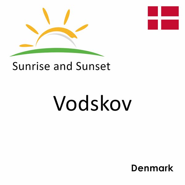 Sunrise and sunset times for Vodskov, Denmark