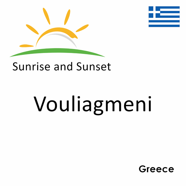 Sunrise and sunset times for Vouliagmeni, Greece