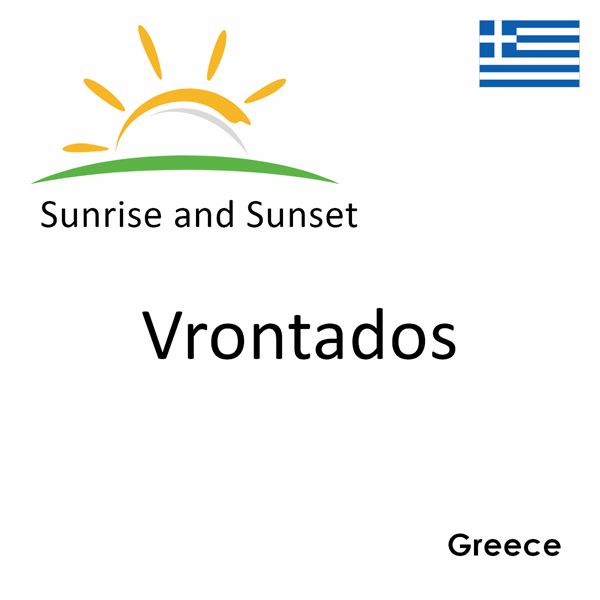 Sunrise and sunset times for Vrontados, Greece