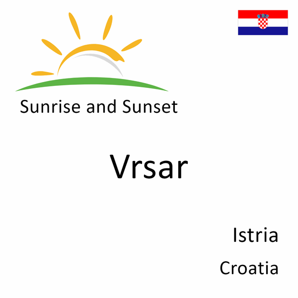 Sunrise and sunset times for Vrsar, Istria, Croatia