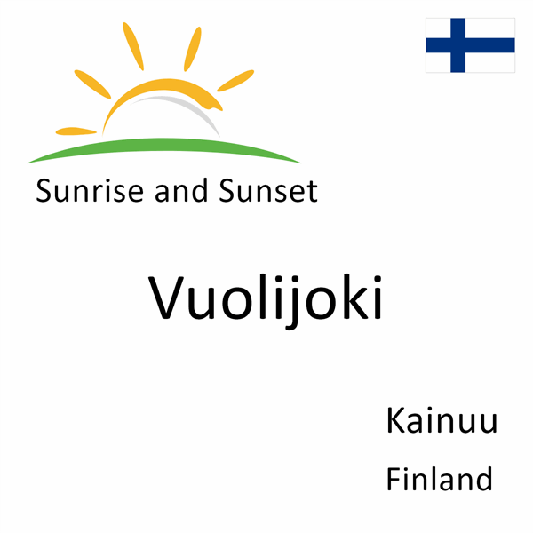 Sunrise and sunset times for Vuolijoki, Kainuu, Finland