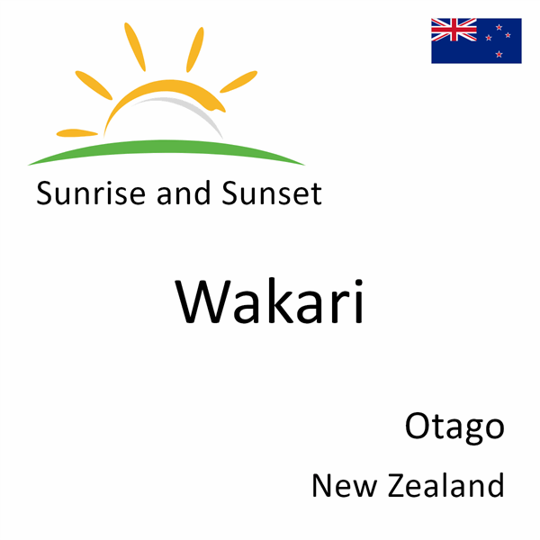 Sunrise and sunset times for Wakari, Otago, New Zealand
