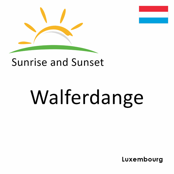 Sunrise and sunset times for Walferdange, Luxembourg