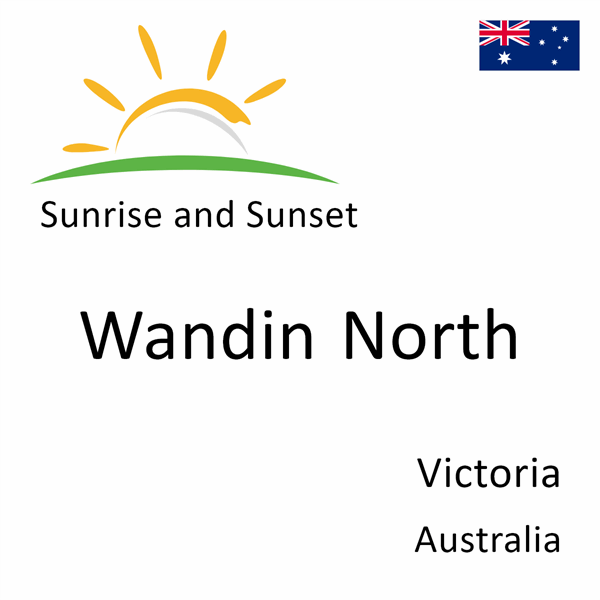 Sunrise and sunset times for Wandin North, Victoria, Australia