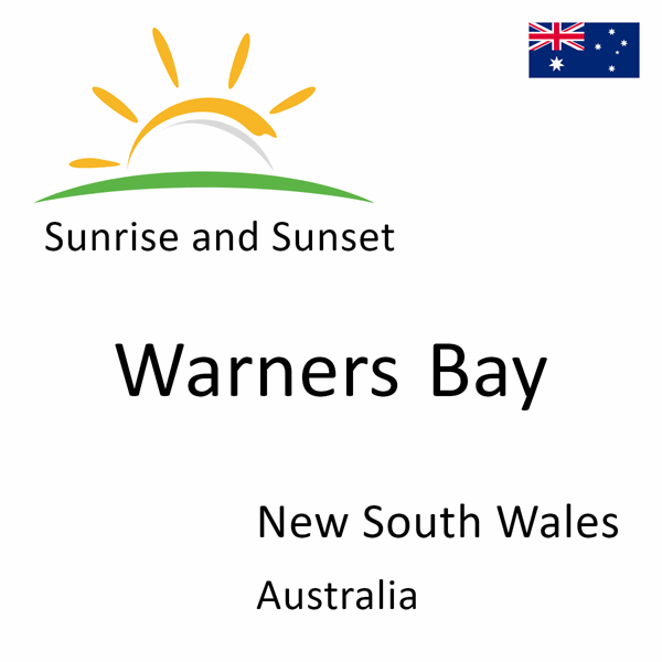 Sunrise and sunset times for Warners Bay, New South Wales, Australia