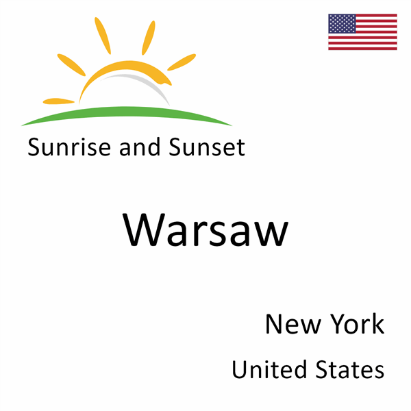 Sunrise and sunset times for Warsaw, New York, United States