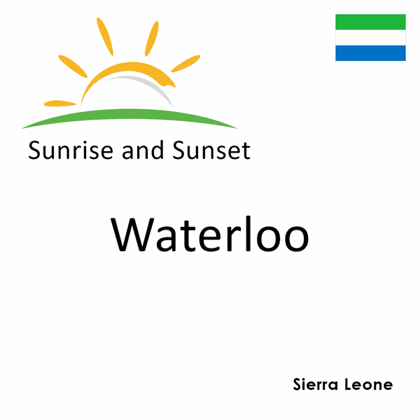 Sunrise and sunset times for Waterloo, Sierra Leone