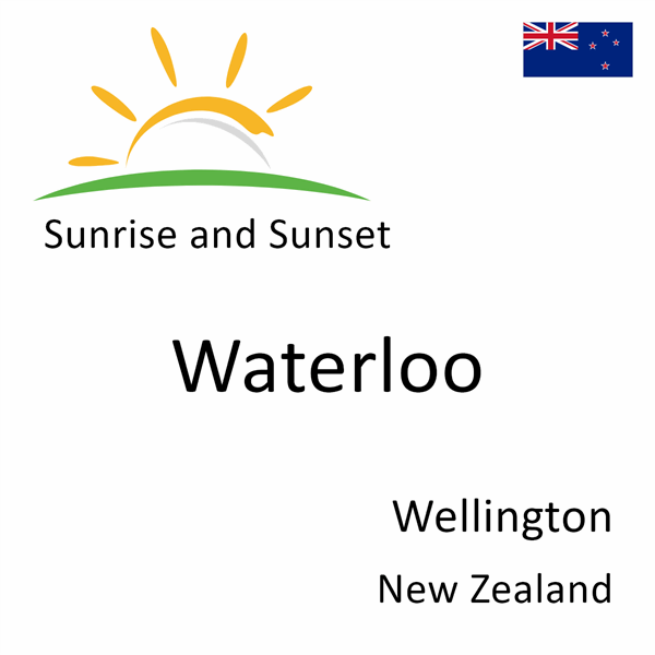 Sunrise and sunset times for Waterloo, Wellington, New Zealand