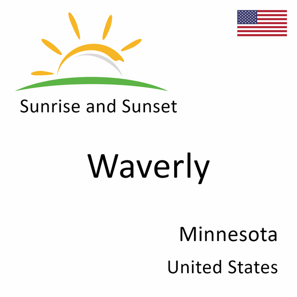 Sunrise and sunset times for Waverly, Minnesota, United States