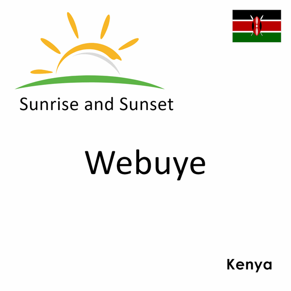 Sunrise and sunset times for Webuye, Kenya