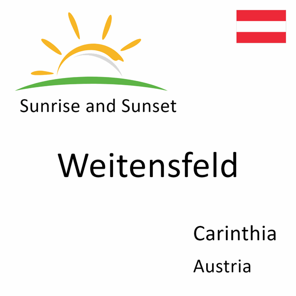 Sunrise and sunset times for Weitensfeld, Carinthia, Austria