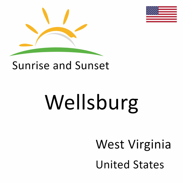 Sunrise and sunset times for Wellsburg, West Virginia, United States