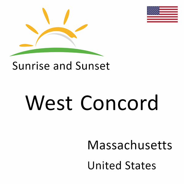 Sunrise and sunset times for West Concord, Massachusetts, United States